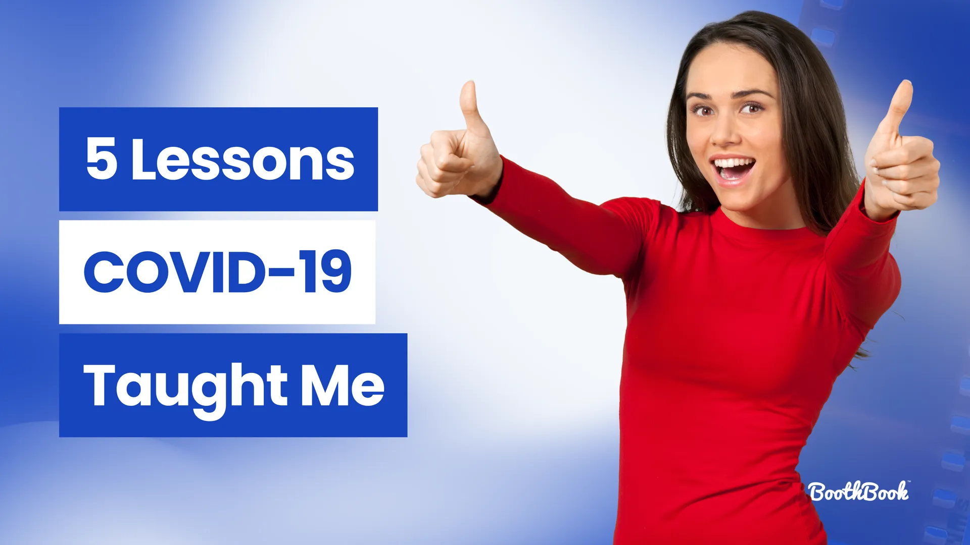 5 Lessons COVID-19 Taught Me as a Photo Booth Owner