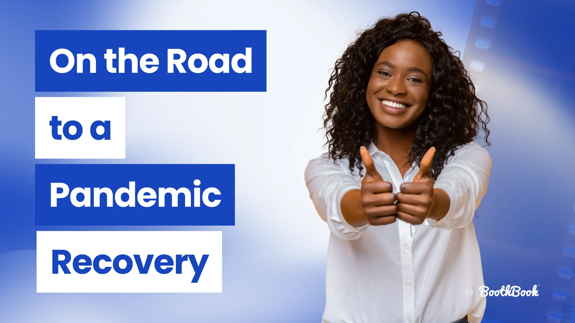 On the Road to a Pandemic Recovery