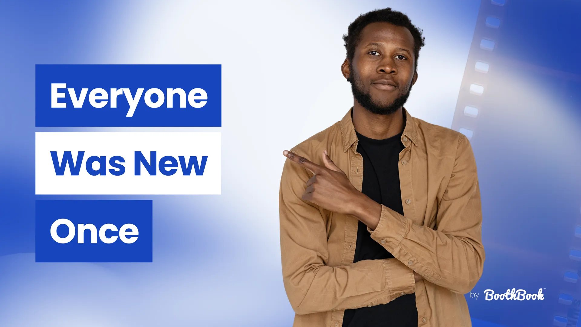 Everyone Was New Once